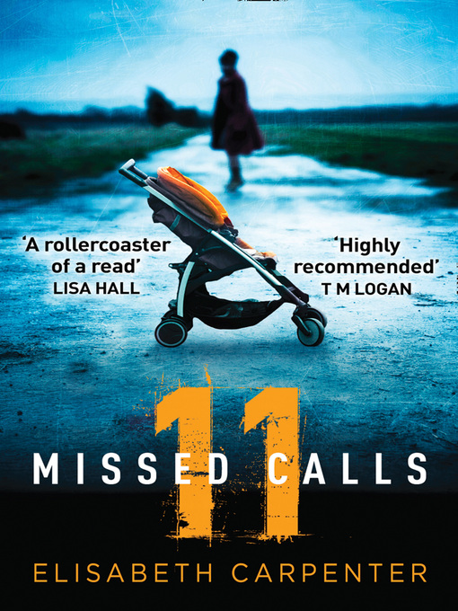 Title details for 11 Missed Calls by Elisabeth Carpenter - Available